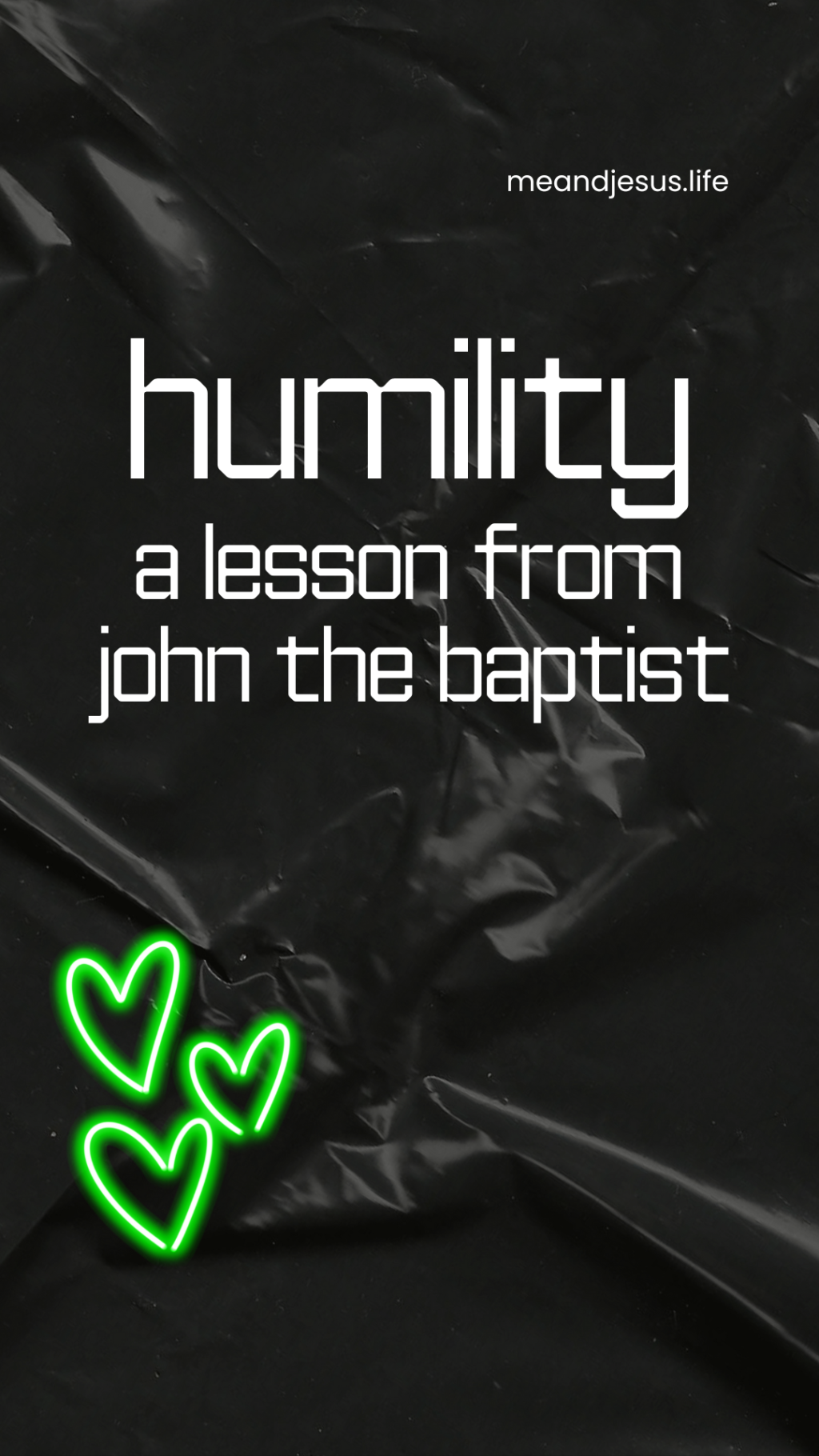 A Lesson on Humility – John the Baptist