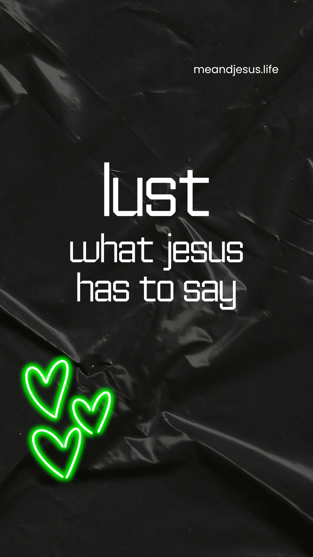 Lust: What Jesus Has to Say