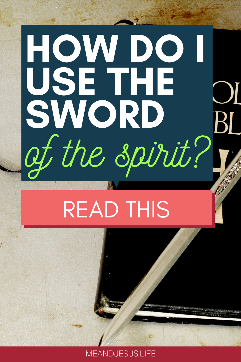 Sword of the Spirit // The Armor of God Part 7