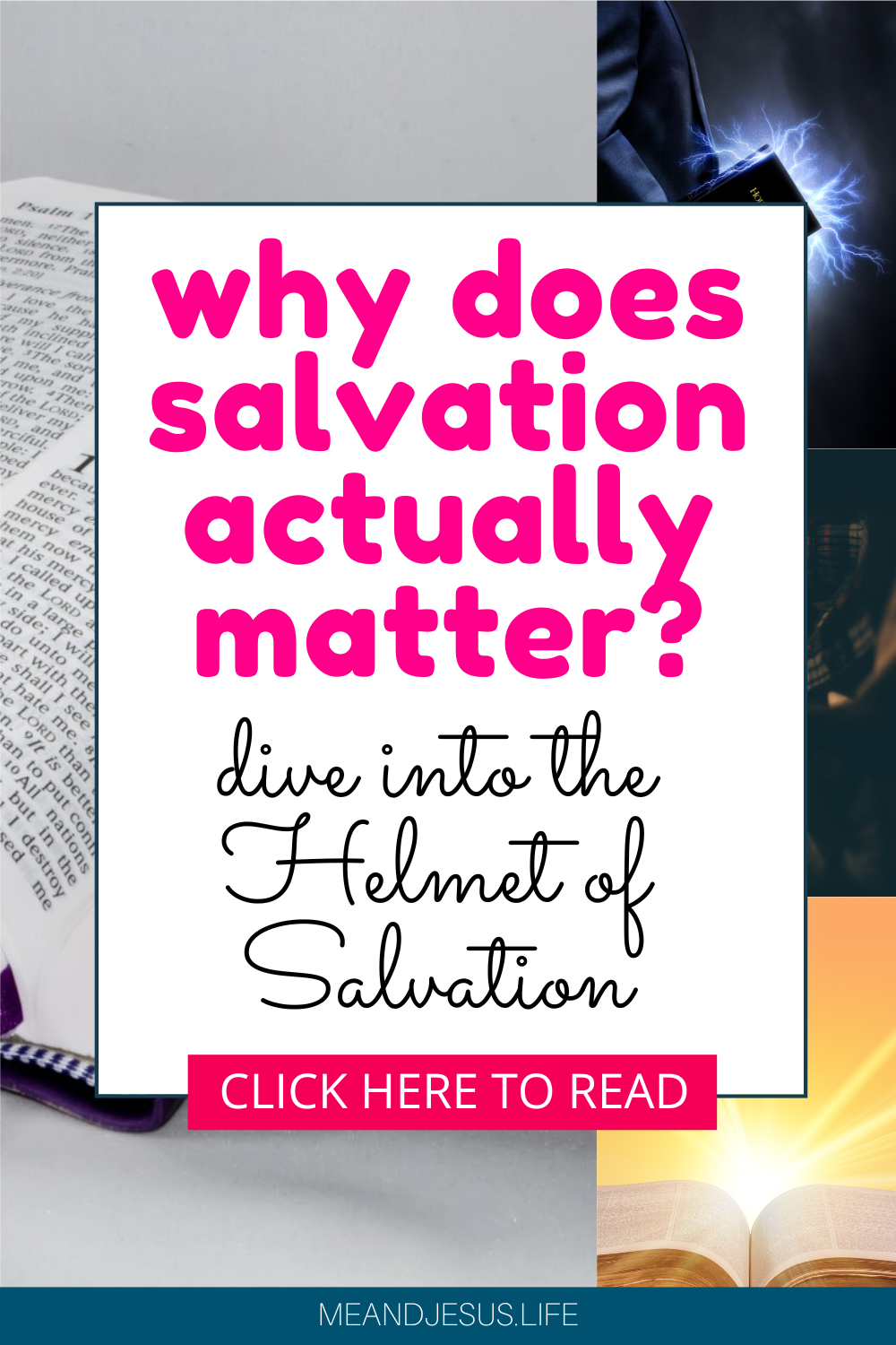 The Helmet Of Salvation The Armor Of God Part 6 The Me And Jesus