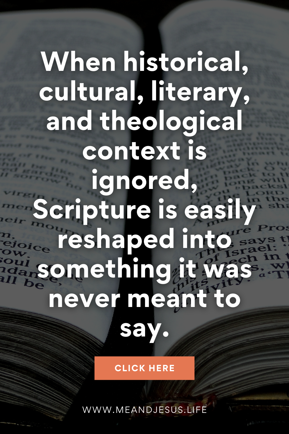 Why Context Is Essential for Interpreting Scripture Faithfully