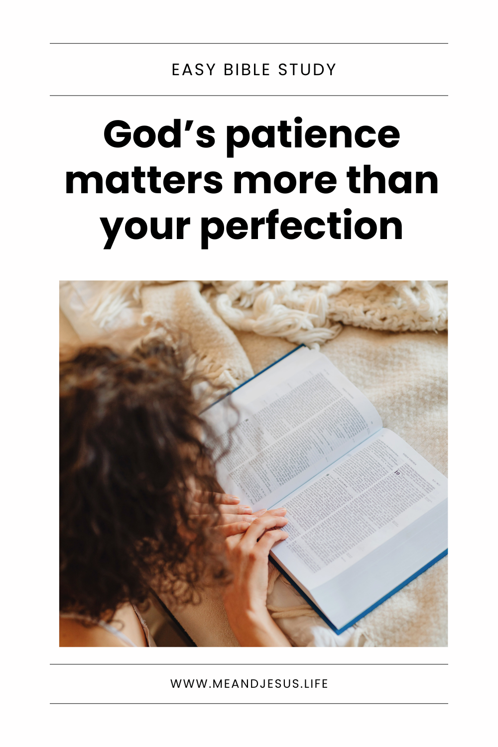 Why God’s Patience Matters More Than Your Perfection