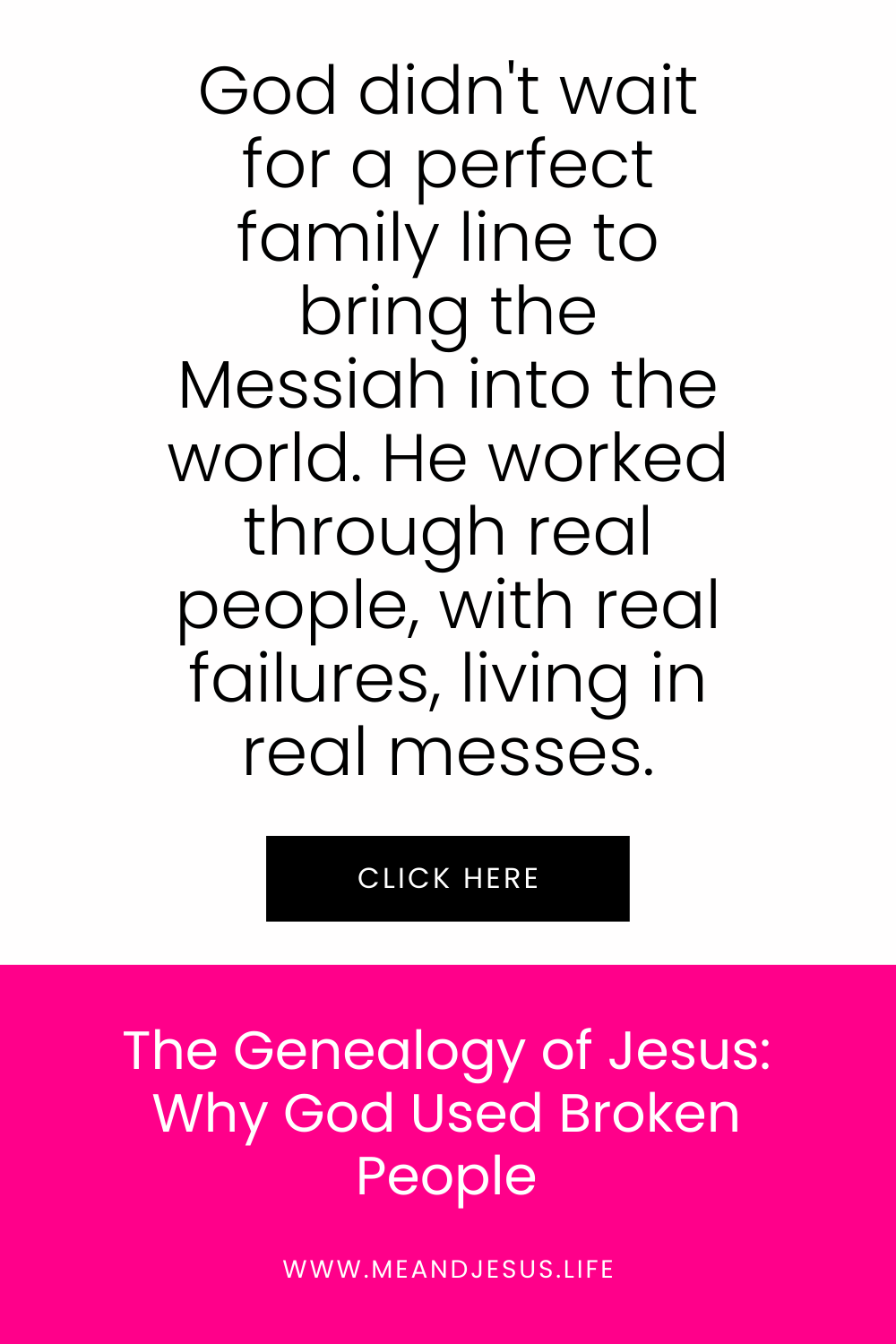 The Genealogy of Jesus: Why God Used Broken People