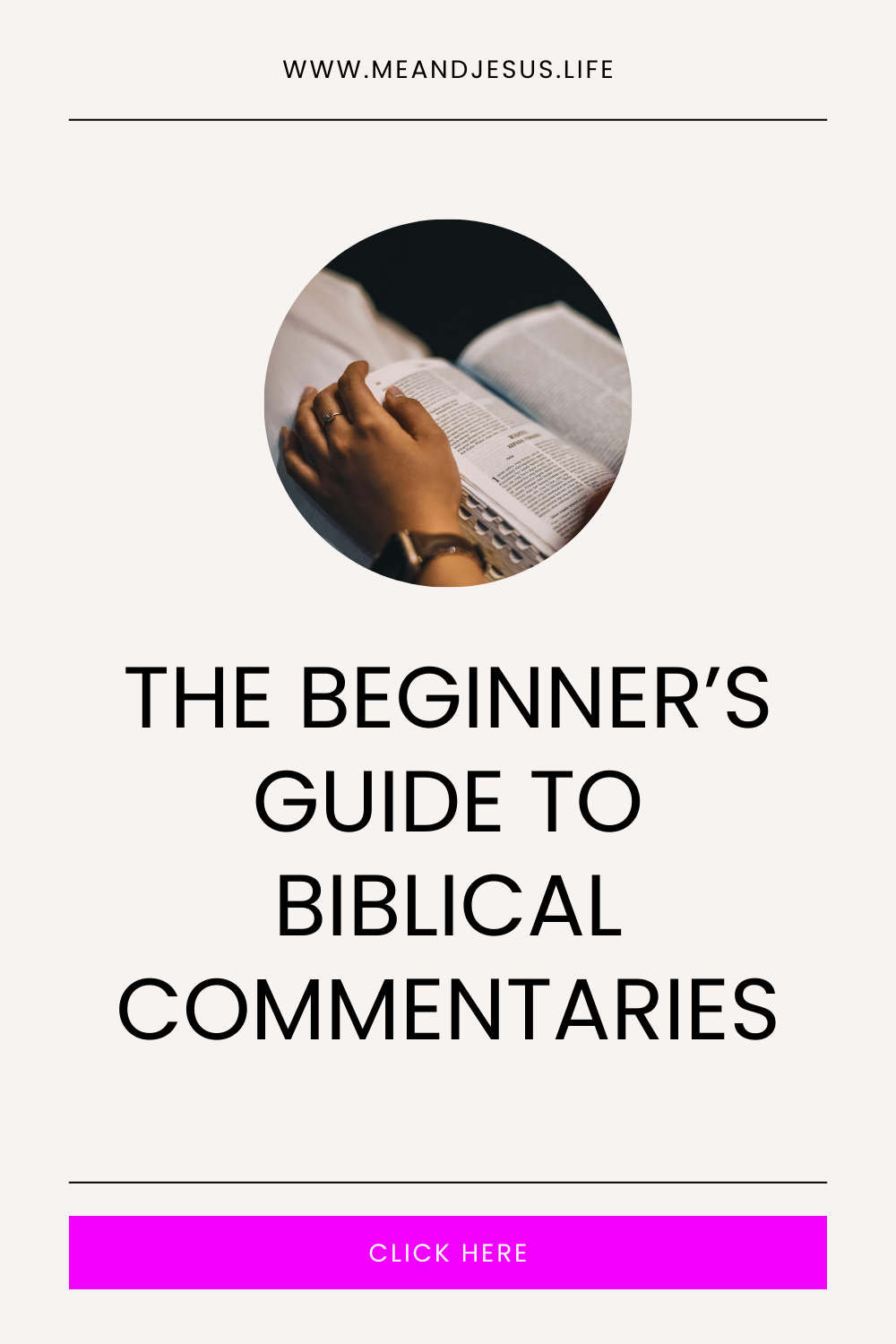 A Beginner’s Guide to Using Commentaries