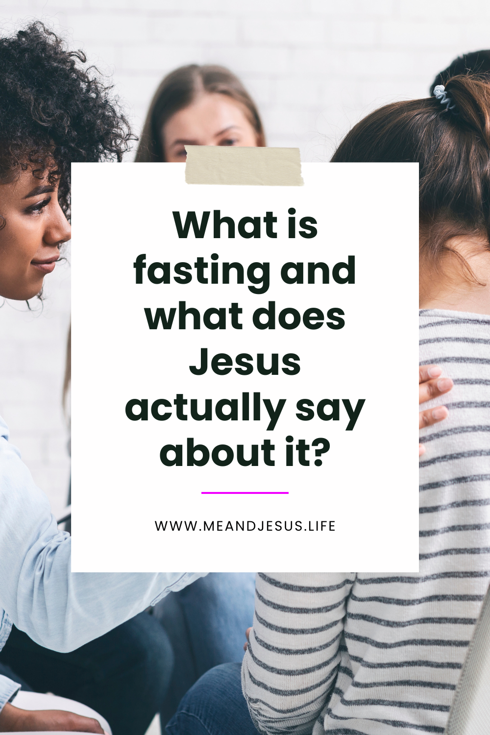 What Jesus Teaches About Fasting (Matthew 6:16–18)