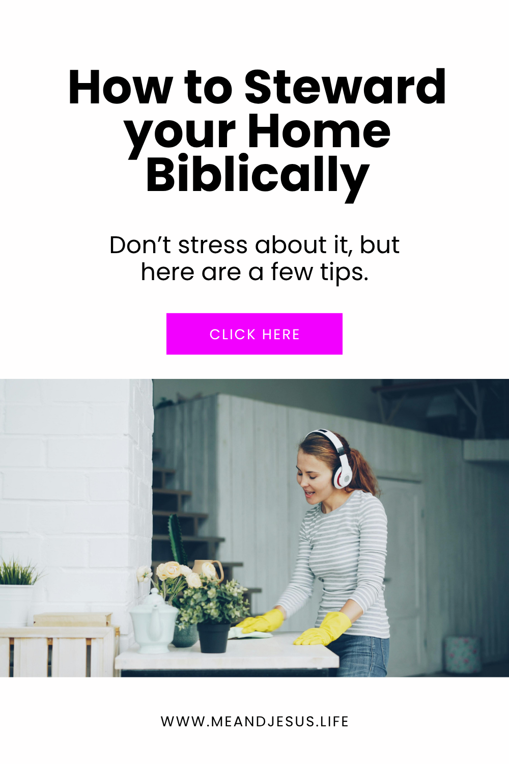 Stewarding Your Home: 4 Biblical Ways to Live Intentionally